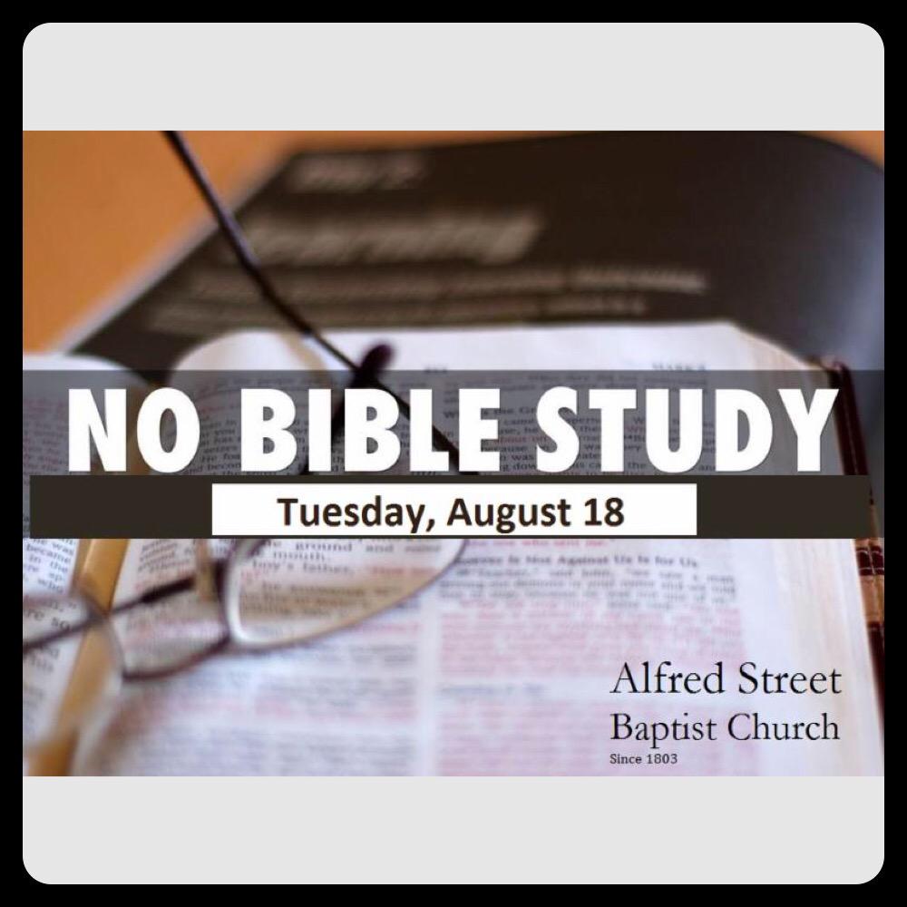 AlfredStreetBC's tweet photo. No BIBLE STUDY on Tuesday, August 18th due to Sanctuary updates...Please pass the word #Retweet #ASBCBibleStudy http://t.co/MtJUKdvqQW