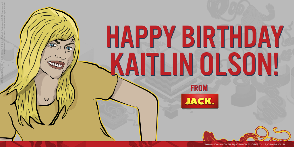 To the hilarious and beautiful we greet you a happy birthday!

From your fans in the Philippines! 