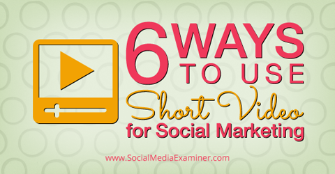 CraigPerkinson's tweet image. 6 Ways to Use Short Video for Social Marketing bit.ly/1gUfZvS via @smexaminer #video #social