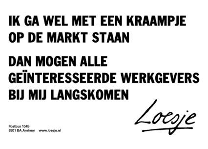 Deze poster pas wel bij ons ;-)  ricru.com  #loesje #vacature #HRM