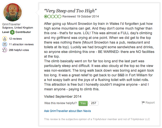 TrailMagazine's tweet photo. Ben Nevis "Very steep &amp; too high, with NO facilities on top". The most hilarious @TripAdvisor review of all time? http://t.co/4EgGvNDcsx