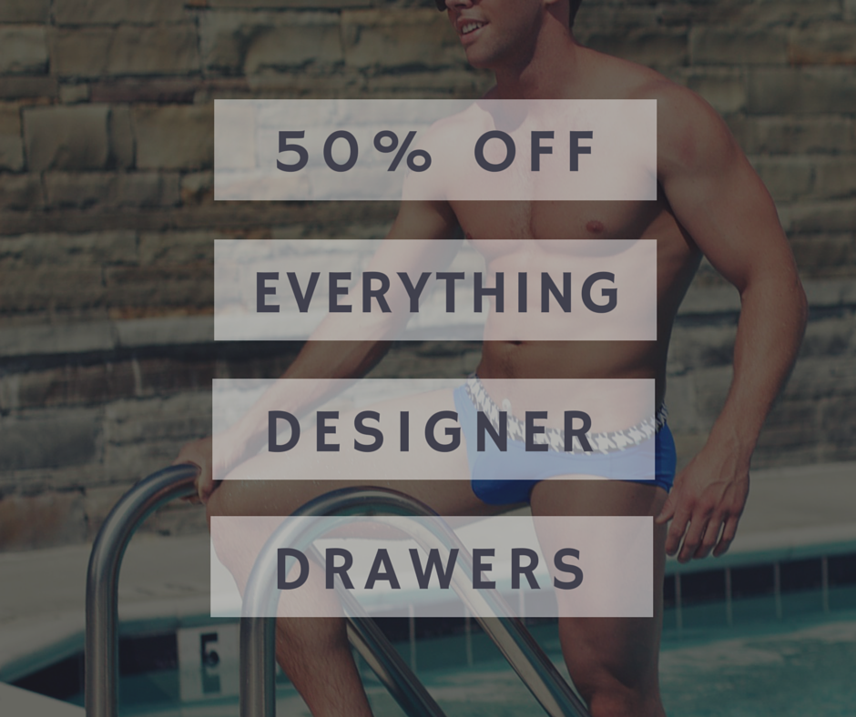 Don't forget the 50% off sale at <a href="/Designerdrawers/">Designer Drawers</a> at designer drawers.com