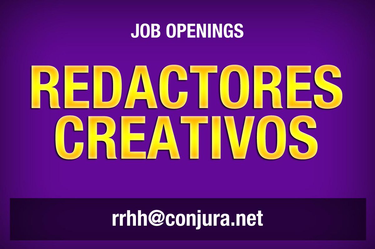 Conjura Comunicación (@conjura) on Twitter photo Buscamos creativos para incorporación inmediata. Zona sur. Enviar material a rrhh@conjura.net asunto: búsqueda copy Buscamos creativos para incorporación inmediata. Zona sur. Enviar material a rrhh@conjura.net asunto: búsqueda copy