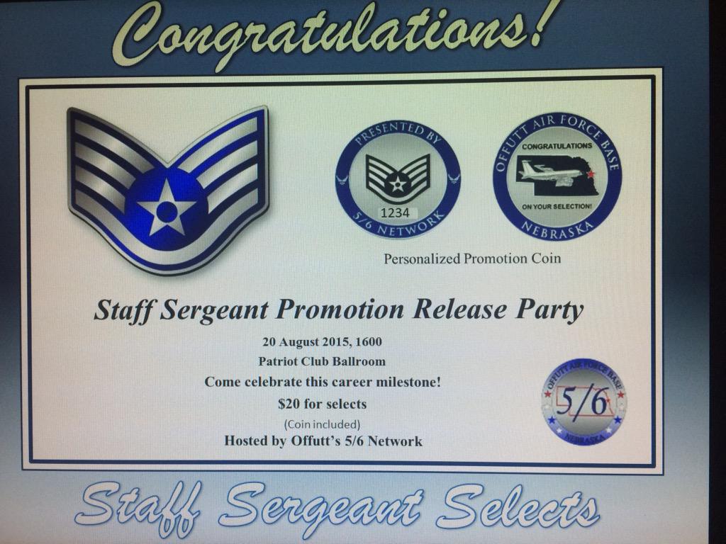 OffuttAFB56's tweet photo. Stop by to celebrate the newest SSgt Selects Thurs, 20 Aug at 1600 in the Patriot Club Ballroom! Hosted by the 5/6. http://t.co/wm6ZXmRCpg