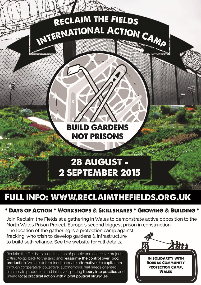 gardensnotcages's tweet photo. Reclaim the Fields Action Camp 2015 "BUILD GARDENS, NOT PRISONS" coming soon to Wrexham, north Wales (28 Aug - 2 Sep) http://t.co/KMBQ1OiJqi