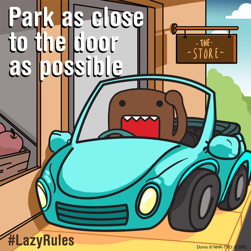 Domo's tweet photo. Why walk extra when you can just park closer! #LazyRules at its finest http://t.co/FBOTyT0UVq