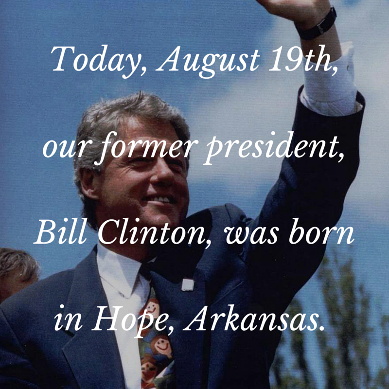 Wishing Bill Clinton a happy birthday!  
