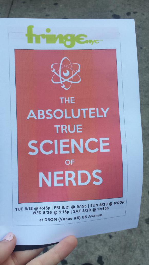 Custom_Rad's tweet photo. Just saw The Absolutely True Science of Nerds at @FringeNYC. Amazing show- check it out, guys!
#FringeSeesFringe http://t.co/kJCA7JJZLm
