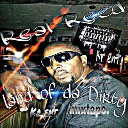 Realreed35's tweet photo. Now Playing  Land Of The Dirty Mixtape by Real Reed via @DatPiff for Android http://t.co/49rPypO82L