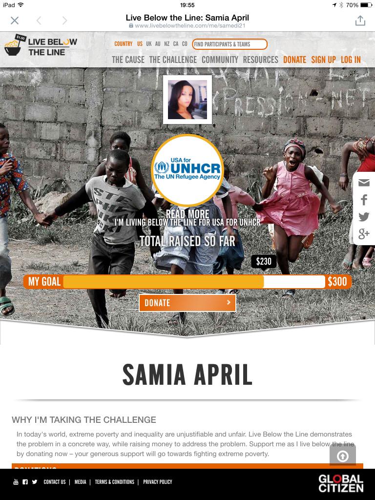 Raised money for <a href="/LBLUS/">Live Below The Line</a> @unicefusa <a href="/keepachildalive/">Keep a Child Alive</a> <a href="/CARE/">CARE (care.org)</a> <a href="/Refugees/">UNHCR, the UN Refugee Agency</a>!Hope to inspire someone to help those in need!