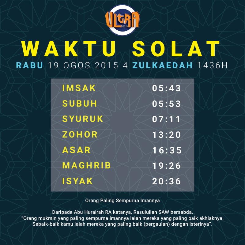 Ultra 101 3fm En Twitter Waktu Solat Zohor Bagi Zon Kuala Lumpur Dan Kawasan Yang Sewaktu Dengannya Ultranisme Http T Co Ehuqm5seji