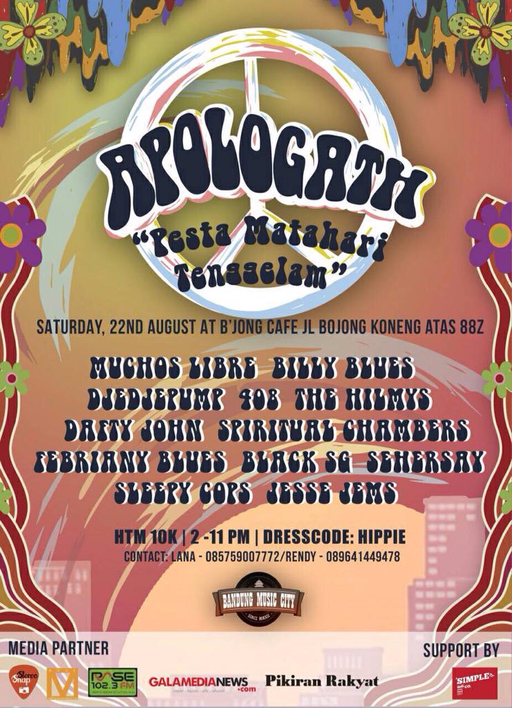 #APOLOGATH: Pesta Matahari Tenggelam | Dresscode: Hippie | Sat 22/8 at <a href="/bjong_resto/">bjong resto bandung</a> | 2-11 PM | HTM 10K <a href="/BDG_Musicity/">Bandung Music City</a>
