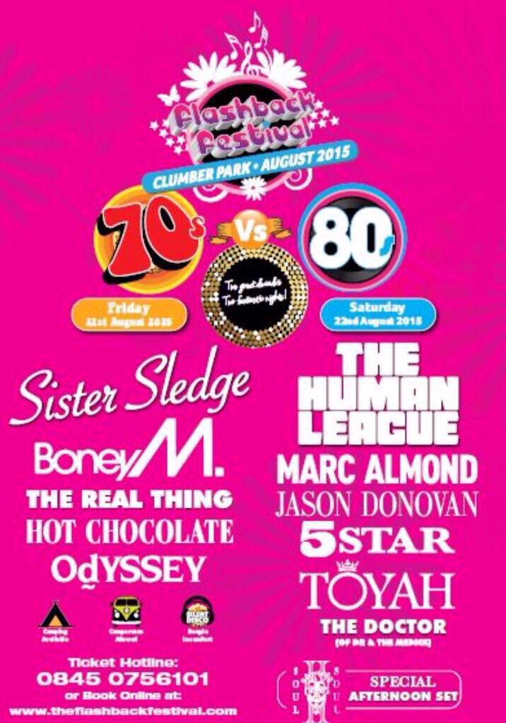 21st and 22nd August 2015. 
70s Vs 80s
#TheHumanLeague
Book online at: theflashbackfestival.com