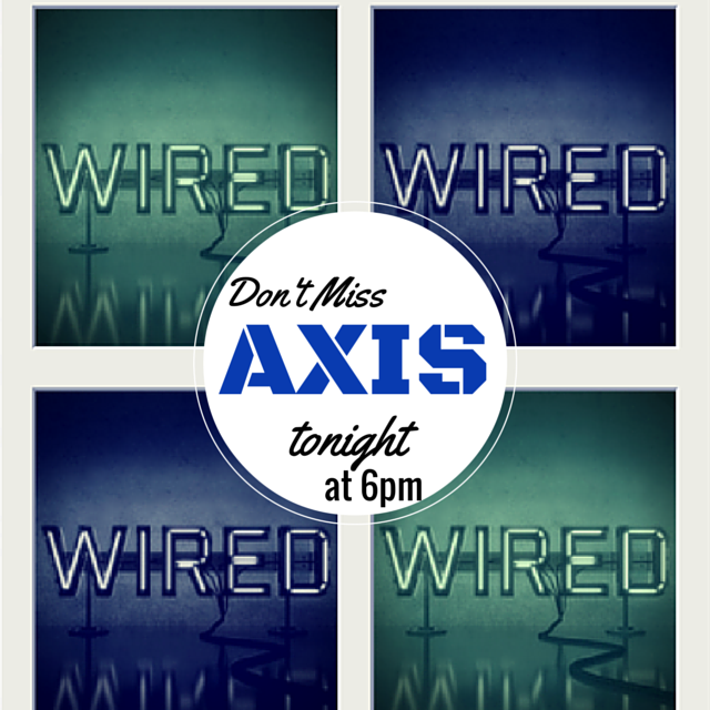 <a href="/AXISGarner/">AXISgarner</a> You do not want to miss tonight!
Part 3 of our #WIRED series #GonnaBeEpic
#BringYourFriends #CU@6