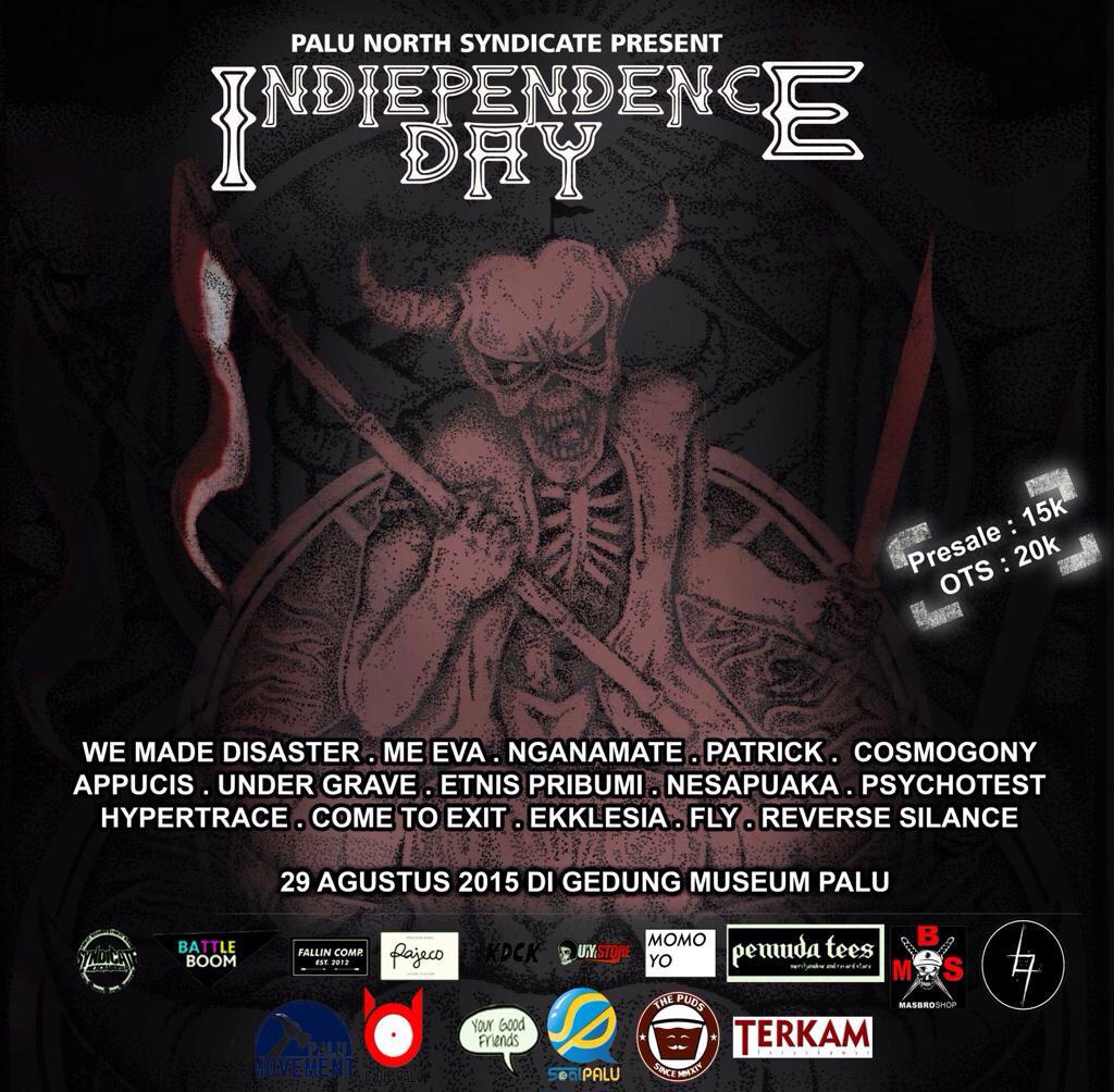 Indiependence Day @PaluSyndicate. 29 Agustus 2015 di gedung museum Palu