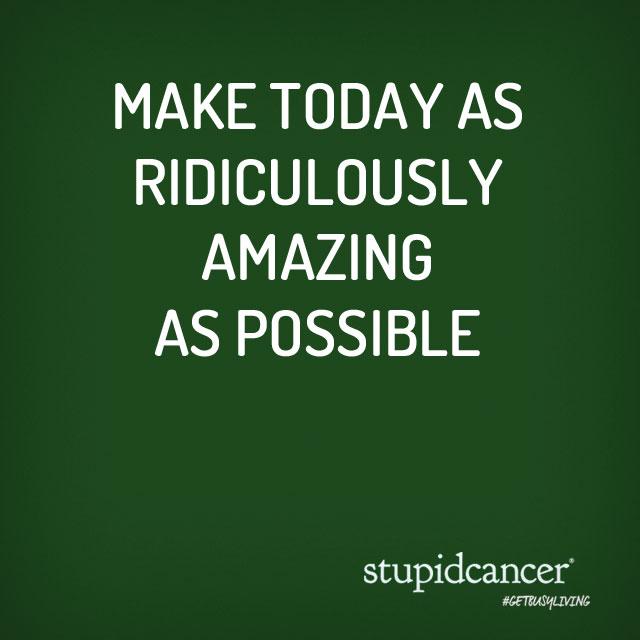 Because #stupidcancer