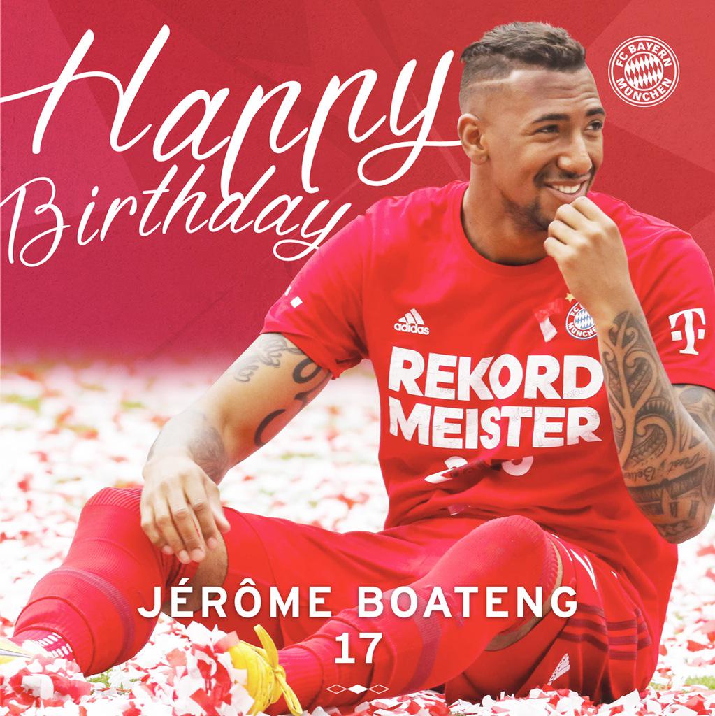 Jerome Boateng bu gün 27 ya  na giriyor. yi ki do dun, Jerome! Alles Gute, Jerome! Happy Birthday, Jerome!   