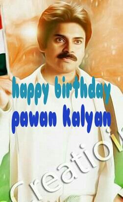 Happy birthday to my god ....pawan kalyan.... 