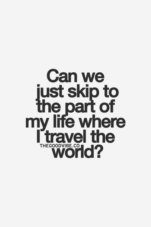 'Can we just skip to the part of my life where I #travel the world?' via  @TheyGetAround