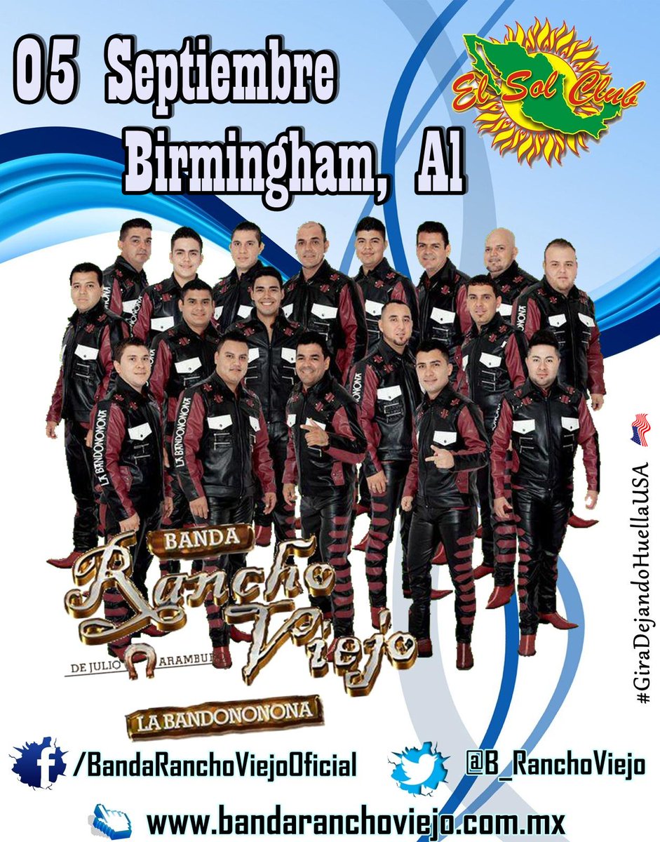 GiraRanchoViejo's tweet photo. 5 Septiembre (Segunda Actuación) llega @B_RanchoViejo a #BirminghamAL presentes en #ElSolClub @frankybrv @GABYBRV1 http://t.co/42x6wxXQUO