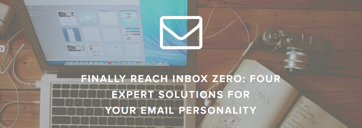 HubSpot's tweet photo. It IS possible to reach inbox zero. Here are strategies for each personality: http://t.co/Ou0pK3TrC3 via @Sidekick http://t.co/FnxEDxPbcG