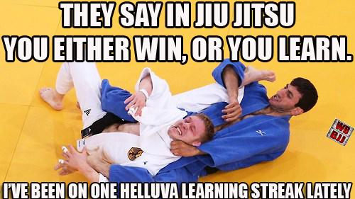 upfrontmma's tweet photo. In #JiuJitsu you either win, or you learn. #BJJ #BJJmeme #BJJproblems http://t.co/Vt3pMLiyYE