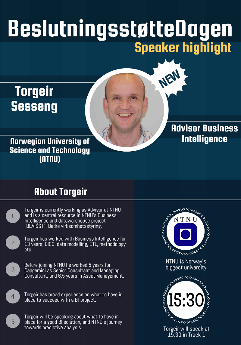BI_Sweden's tweet photo. Speaker highlight Beslutningstøttedagen 2015:Torgeir Sesseng from @NTNU http://t.co/G8yMW8YYs6 #bioslo #bigdata #Oslo http://t.co/RH0eFJv4Ys