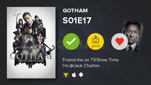 projectrock_'s tweet photo. I've just watched episode S01E17 of Gotham! http://t.co/ODu8b74aMO #gotham #tvshowtime http://t.co/oW1B1I512h
