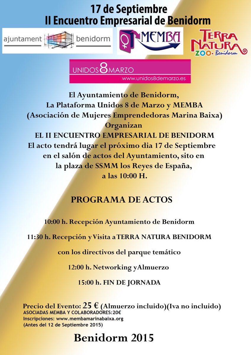 MEMBAMB's tweet photo. II ENCUENTRO EMPRESARIAL DE BENIDORM;ORGANIZA; MEMBA,UNIDOS 8 DE MARZO Y AYTO.BENIDORM. http://t.co/Zs8gYQdRWc