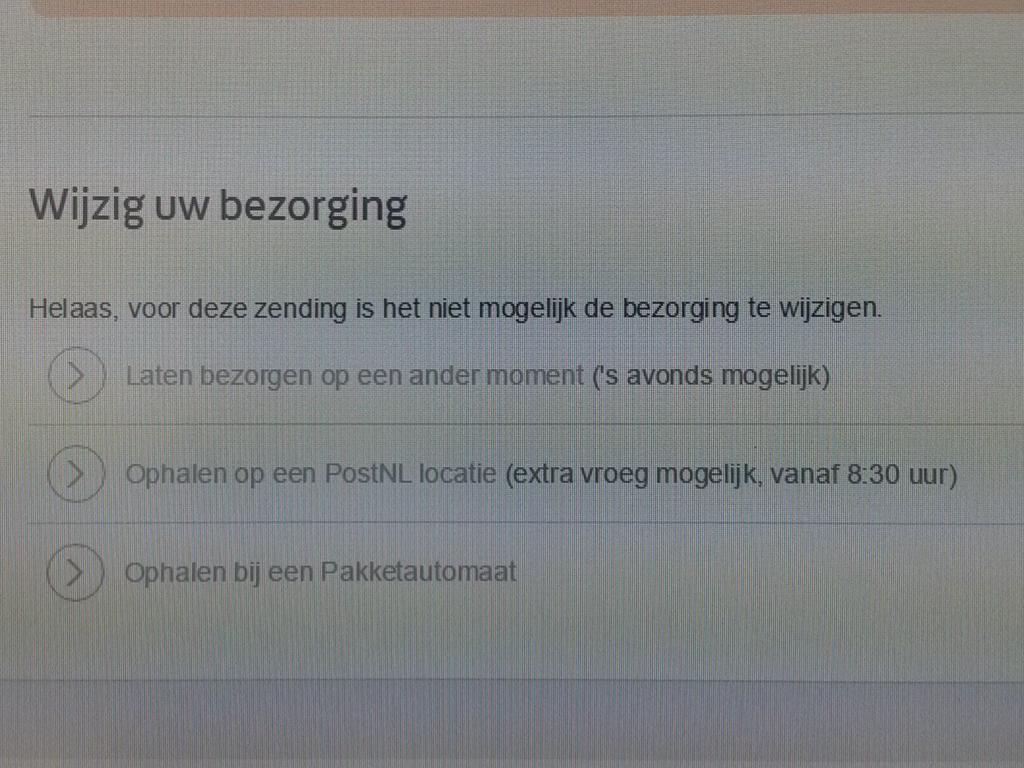 SammeSteenstra's tweet photo. Optie zelf bepalen wanneer en waar mijn pakket wordt bezorgt niet  beschikbaar  bij @post.nl. http://t.co/EuojcJcrVS