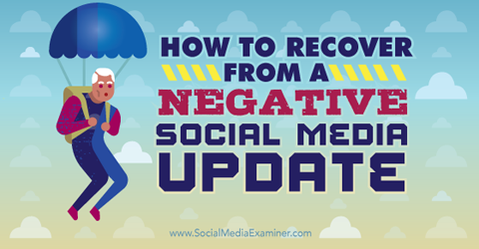 SproutSocial's tweet photo. How to Recover From a Negative Social Media Update » http://t.co/NgtAyASksw by @MPatterson22 via @SMExaminer http://t.co/yFKD0XUgsv