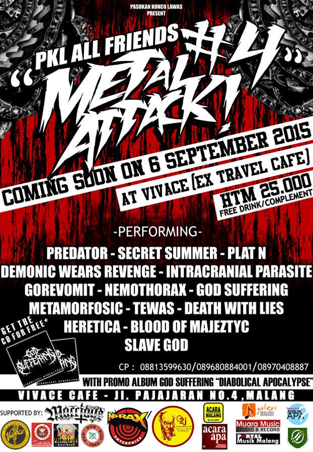 PKL#4
METAL ATTACK
Grind-Metal-Roll on Hood
Sunday Sept 6th 2015
<a href="/vivace/">vivace</a> cafe Mlg
12.00 till dusk
HTM:25k.-FREE DRINK