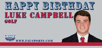 Happy birthday round 2 goes out to Luke Campbell from FAU Men\s Golf!  
