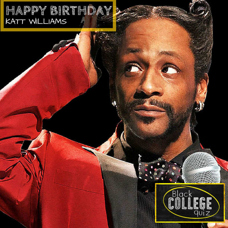 Happy Birthday Katt Williams! 