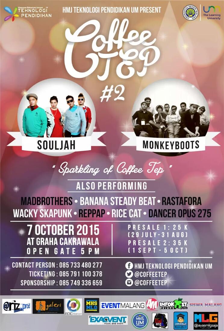 Gigs Malang (@gigsmalang) on Twitter photo Sparkling of <a href="/CoffeeTep/">Official Coffee Tep</a> #2 w/ <a href="/souljahmusik/">Souljah Indonesia</a> <a href="/monkeybootsjkt/">Monkey Boots</a> 7 Okt’15 at Gracak UM info: 0857 3348 0277 #gigsmalang Sparkling of <a href="/CoffeeTep/">Official Coffee Tep</a> #2 w/ <a href="/souljahmusik/">Souljah Indonesia</a> <a href="/monkeybootsjkt/">Monkey Boots</a> 7 Okt’15 at Gracak UM info: 0857 3348 0277 #gigsmalang