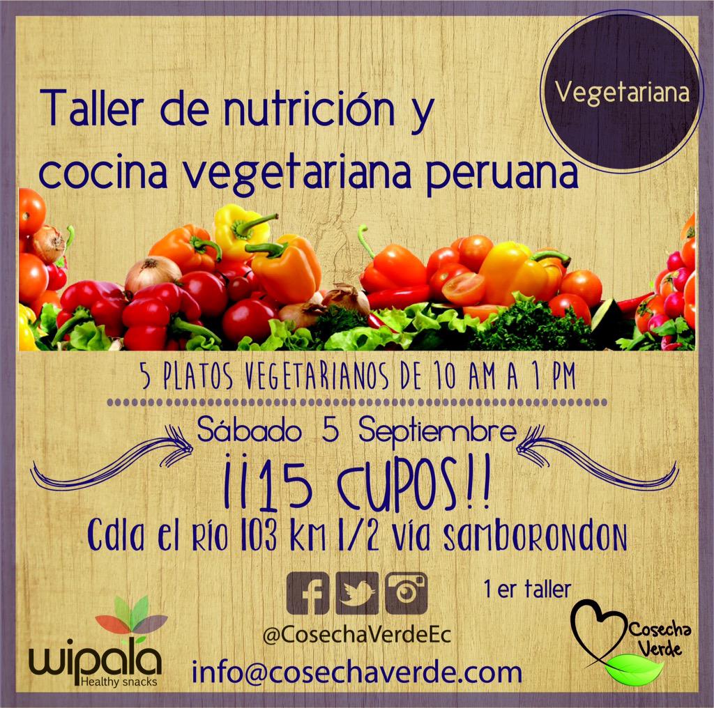 CosechaVerdeEC's tweet photo. Este sábado tendremos nuestro taller de Nutrición y cocina #vegetariana #peruana Costo: $50 http://t.co/mONWuEwNKj
