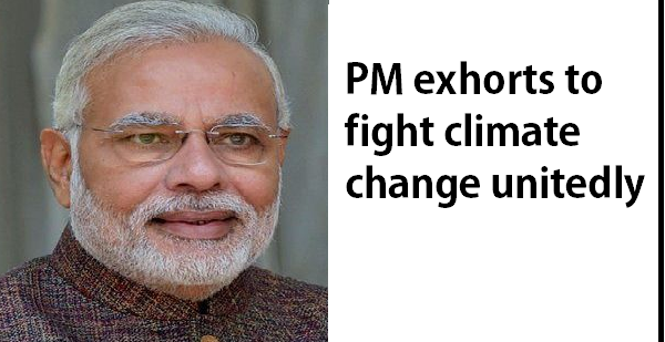#CurrentAffaris PM exhorts to fight climate change unitedly goo.gl/v6I1kW