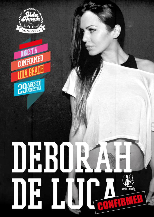 El <a href="/UdaBeachFest/">Uda Beach Festival</a> te trae a lo mejor del panorama electrónico como <a href="/deborahdeluca/">DEBORAH DE LUCA</a> entradium.com/es/entradas/ud…