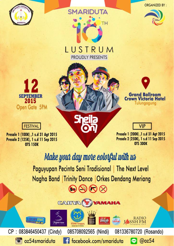 Lustrum X SMARIDUTA!
Featuring <a href="/sheilaon7/">Sheila On 7</a>
Cc <a href="/seputarTA/">#Tulungagung</a> <a href="/InfoTulungagung/">Info Tulungagung</a> @sheilagank7 <a href="/infokediri/">Informasi Kediri</a>  <a href="/infomalang/">Info Malang</a>