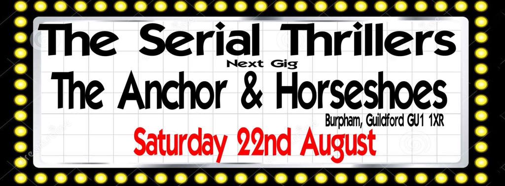 SerialThrills's tweet image. 2nights gig @ 8:30 The Anchor &amp;amp; Horseshoes #guildford @alex7lawrence @SurreyGigs @Burpham @Weysider @Love_Guildford