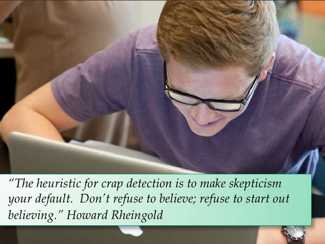 RobinGood's tweet image. #crapdetection - &quot;Don’t refuse to believe; refuse to start out believing.&quot; - @hrheingold (Image credit: J. Martin)