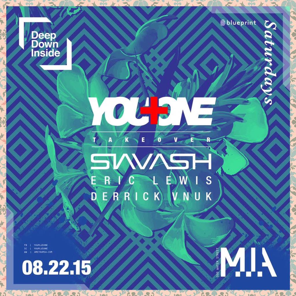 areyoumia's tweet image. 08.22.2015

#DeepDownInside Saturdays @YouPlusOneCa Take Over

With DJs
Derrick Vnuk
@DJSiavash
Eric Lewis

10PM-3AM