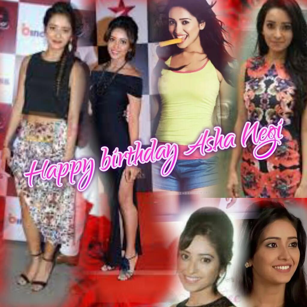 Happy Birthday Asha negi may god bless u with lots of love may all ur dreams come true I love u ashvik 