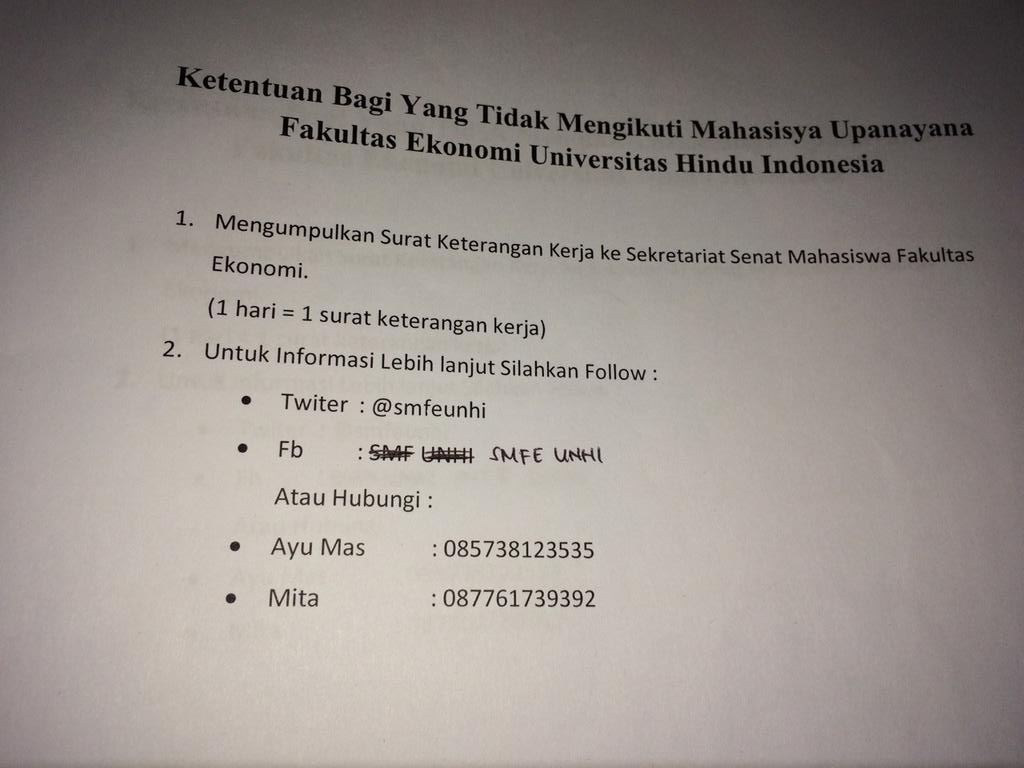 Ketentuan yg tdk mengikuti Mahasisya Upanayana.. utk mmenuhi syarat ini pd 24-25 Agustus 2015 pkl 10.00 s/d 16.00wita