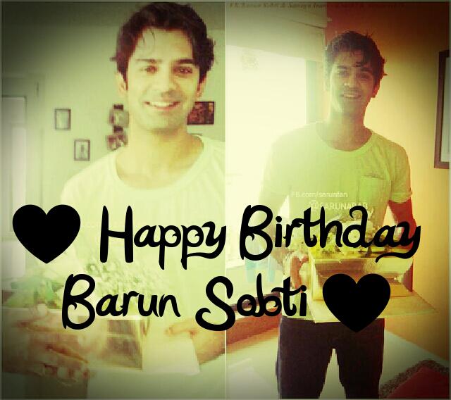 Happy Birthday Barun Sobti i love you so much Please come to Egypt  
