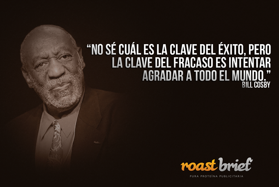 Frase de Bill Cosby sobre el éxito