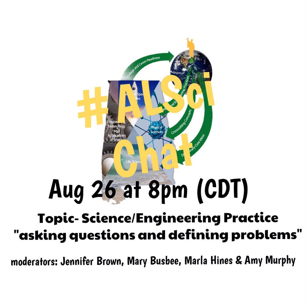 jbrown0503's tweet image. Join us for another great #ALsci chat this Wed night to talk about the #ALCOS Science &amp;amp; Engineering Practices!!