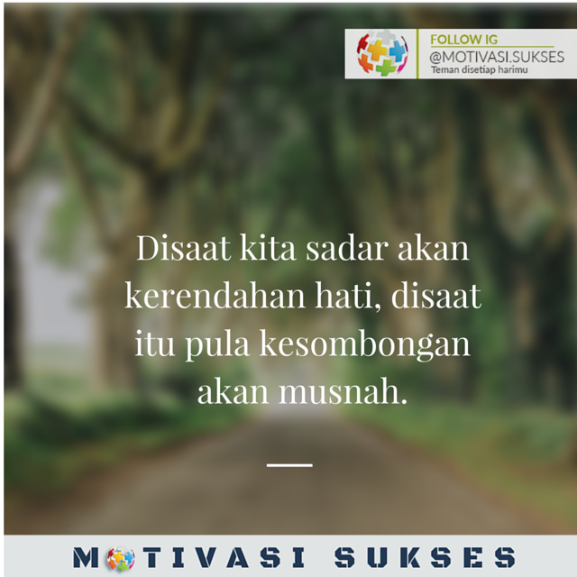 edukreativ's tweet photo. Disaat kita sadar akan kerendahan hati, disaat itu pula kesombongan akan musnah. http://t.co/rTL87rzoyy
