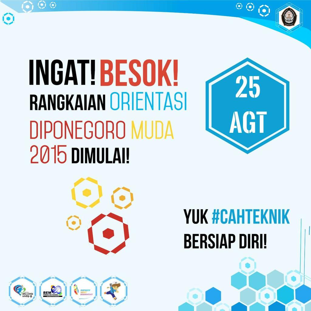 "@BEMFT_Undip: H-1 Rangkaian Orientasi Diponegoro Muda 2015 dimulai ! Yuk #CahTeknik Bersiap Diri ! "