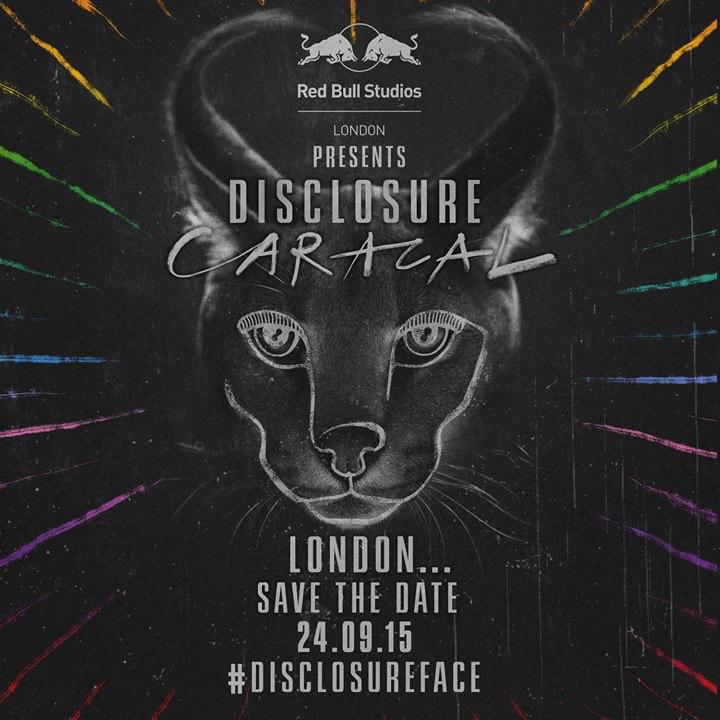 disclosure's tweet photo. Sept 24th, we’re live in London! Tweet with #DisclosureFace for the chance to get yourself a pair of tickets for FREE http://t.co/TNsfKi4eea